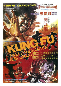 "Hero of Kwangtung" a.k.a. Hero of Kwang Tung, Hero of Kwongtong (1974)