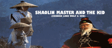 "One Man Army" a.k.a. (Shaolin Master And The Kid) (1980)